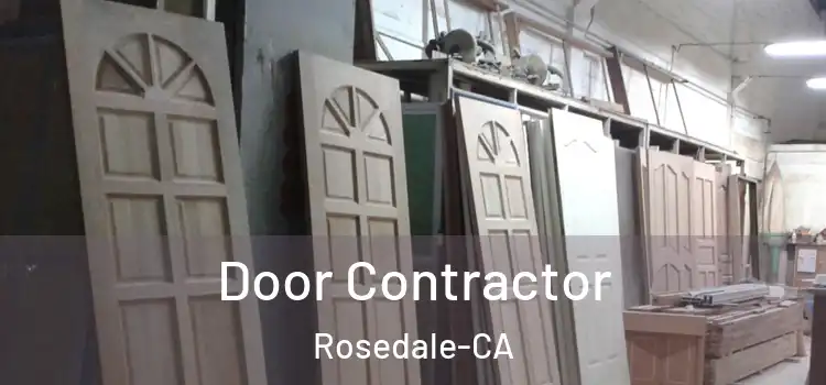 Door Contractor Rosedale-CA